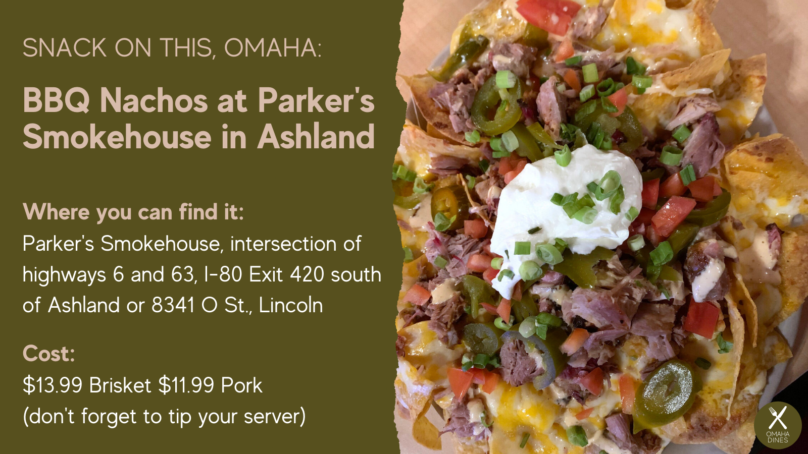 Snack on this, Omaha: BBQ Nachos at Parker's Smokehouse in Ashland